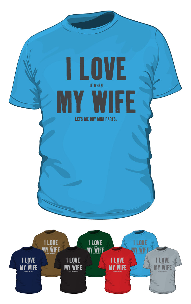 'I love my Wife' Shirt