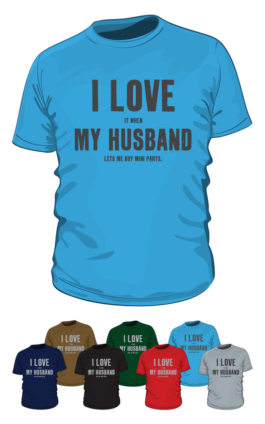 'I love my Husband' Shirt